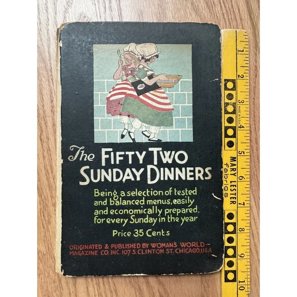 1924‎ The 52 Sunday Dinners Book Woman's World Magazine Recipes Cookbook Vintage